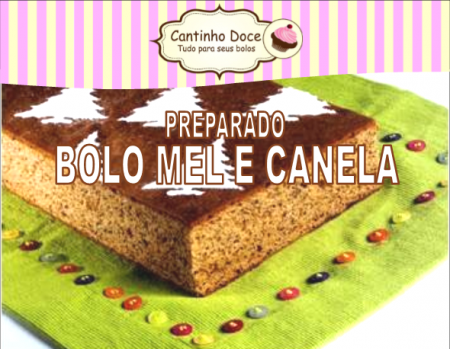Bolo Mel e Canela